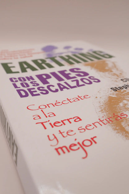 Earthing: Con los Pies Descalzos